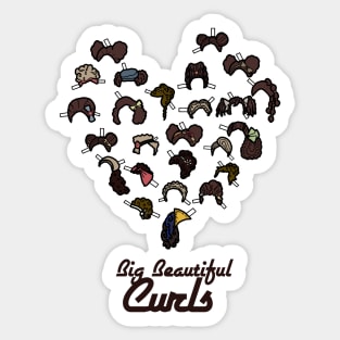 "Big Beautiful Curls" - <3 Natural Hair Sticker